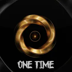 One Time - Single by DJ Rapture album reviews, ratings, credits