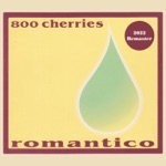 800 Cherries - honeydew blue(Remastered)