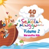 40 Lagu Sekolah Minggu Abadi, Vol. 2