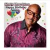 Chris Hawkins Happy Birthday Song - EP album lyrics, reviews, download