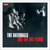 The Rationals - Leaving Here - Version 1