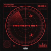 From The D To The A (feat. Lil Yachty) by Tee Grizzley