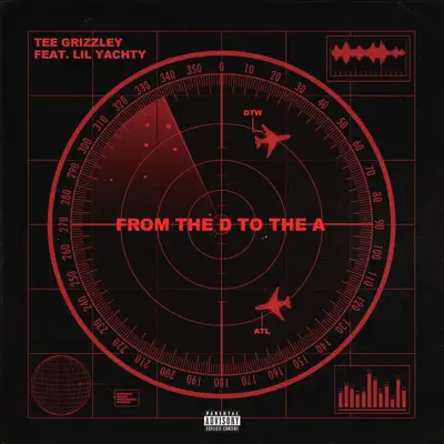 From the D to the A (feat. Lil Yachty) - Single - Tee Grizzley From the D to the A (feat. Lil Yachty) - Single - Tee Grizzley