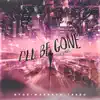 Stream & download I'll Be Gone (feat. KARRA) - Single