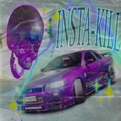 INSTA-KILL artwork