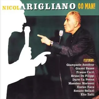 descargar álbum Nicola Arigliano - Go Man