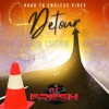 DJ Fresh Music - Detour: Road To Endless Vibes #1 (Afrobeats)