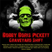 Bobby "Boris" Pickett & The Crypt Kickers - Monster Mash