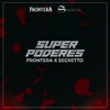 Super Poderes (feat. Secretto) - Single