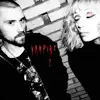 Vampire II - Single album lyrics, reviews, download