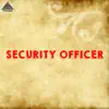 Security Officer (Original Motion Picture Soundtrack) - Single album lyrics, reviews, download