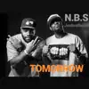 Stream & download Tomorrow (feat. N.B.S.) - Single