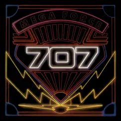 Mega Force by 707 album reviews, ratings, credits