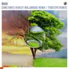 Sometimes (Ashley Wallbridge Remix / Tensteps Remix) - Single album lyrics, reviews, download