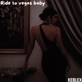 Ride to Vegas Baby artwork