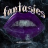 Fantasies - EP