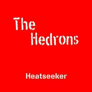 lataa albumi The Hedrons - Heatseeker