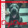 Creamy Coffee Jazz album lyrics, reviews, download