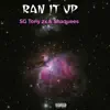 Ran It Up - Single album lyrics, reviews, download