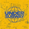 Under the Subway - Single