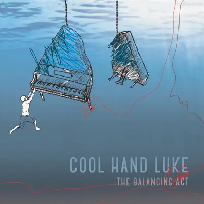 The Balancing Act - Cool Hand Luke