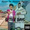 Better Days (feat. Nonameservant) - BigAhki Yah'Ron lyrics