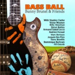 Bunny Brunel & friends - Lopsy Lu (feat. Steve Bailey, Billy Sheehan & Simon Phillips)