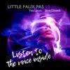 Listen to the Voice Inside 2k22 (Little Faux Pas & Steve Edwards vs. Yves Larock) [2K22] - Single album lyrics, reviews, download