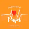 Sentimientos de Papel - Single album lyrics, reviews, download
