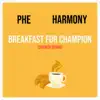 Breakfast For Champion (Spanish Remix) - Single album lyrics, reviews, download