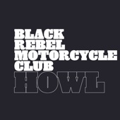 Black Rebel Motorcycle Club - Shuffle Your Feet