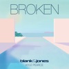 Broken (feat. Kyle Pearce) - Single