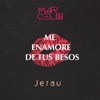 Me Enamoré De Tus Besos - Single