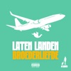 Broederliefde - Laten Landen