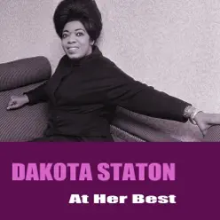 At Her Best - Dakota Staton At Her Best - Dakota Staton