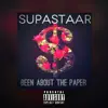 Been About the Paper - Single album lyrics, reviews, download
