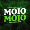 Stream & download Moio Moio (feat. Tropa da W&S)