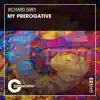 My Prerogative - Single album lyrics, reviews, download