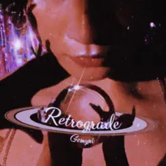 Retrograde - Single by Gemyni album reviews, ratings, credits