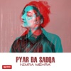 Pyar Da Sadqa - Single