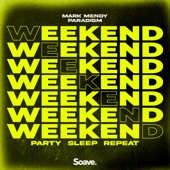 Weekend (Party, Sleep, Repeat) artwork