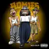 Homies - Single album lyrics, reviews, download