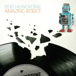 Amazing Robot - Single - Boo Hewerdine