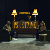 PS : Je t'aime - Christophe Willem Cover Art