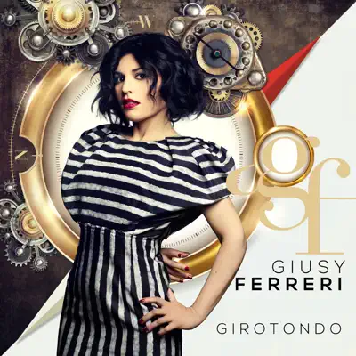 Girotondo - Giusy Ferreri Girotondo - Giusy Ferreri