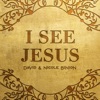 I See Jesus - Single