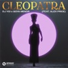 Cleopatra (feat. Alex Price) - Single