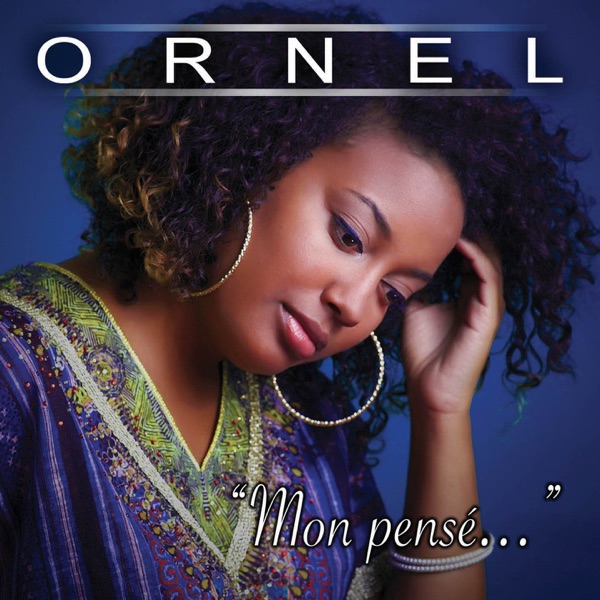 Ornel - La vie