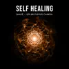 Self Healing: 364Hz - Solar Plexus Chakra: Self Esteem Booster, Confidence & Motivation, Activation of the Imagination, Intention, And Intuition album lyrics, reviews, download