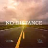 No Distance - Single album lyrics, reviews, download